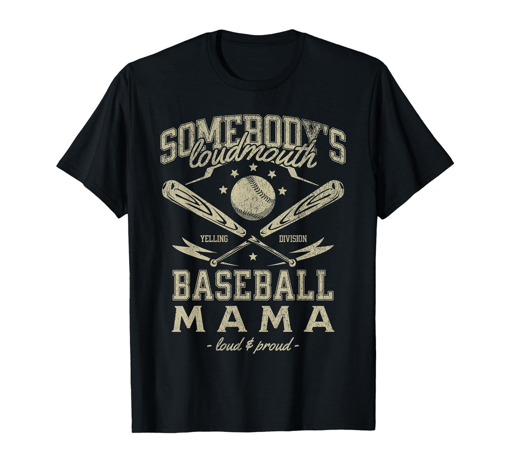 Somebodys Loudmouth Baseball Mama T-Shirt - Custom Art Print for Adults - T-Shirt, Sweatshirt, Hoodie