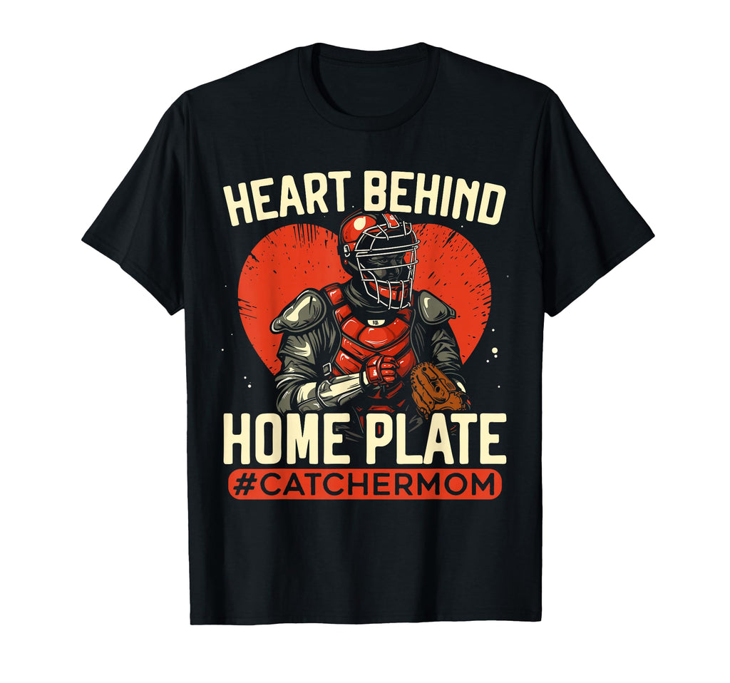 Baseball Catcher Mama Best Mom Ever T-Shirt - Novelty Apparel Men Women - T-Shirt, Sweatshirt, Hoodie