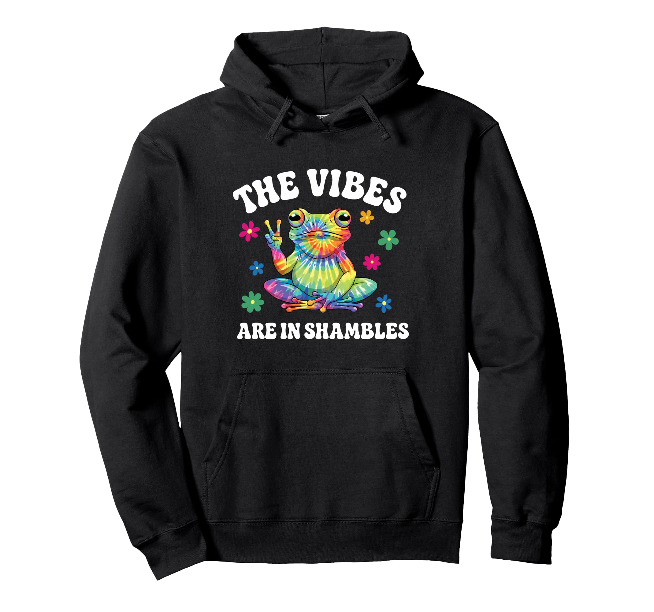 Vibes Are Shambles Hippie Frog Hoodie - Custom Art Print Men Women - T-Shirt, Sweatshirt, Hoodie