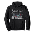 I Have No What This Is 70S 80S Funny Hoodie - Custom Art Print Men Women - T-Shirt, Sweatshirt, Hoodie