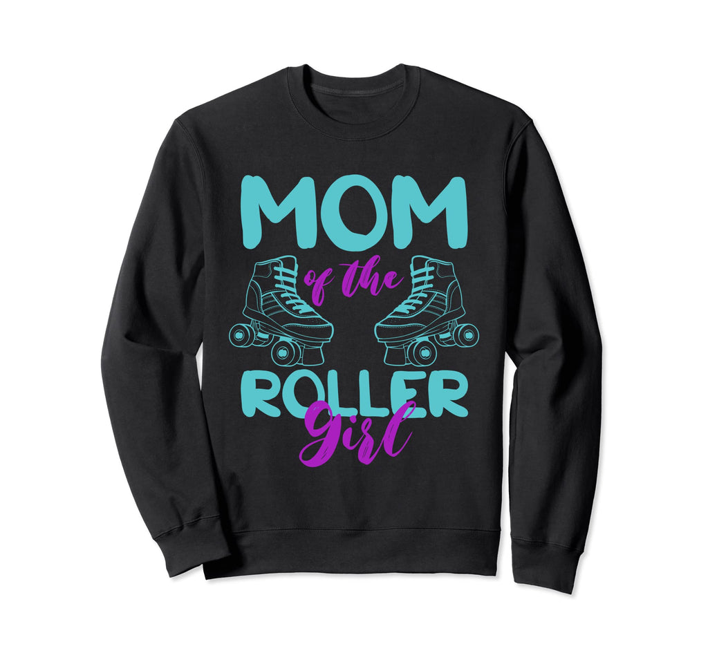 Mom Roller Roller Skates Awesome Sweatshirt - Novelty Apparel Men Women - T-Shirt, Sweatshirt, Hoodie