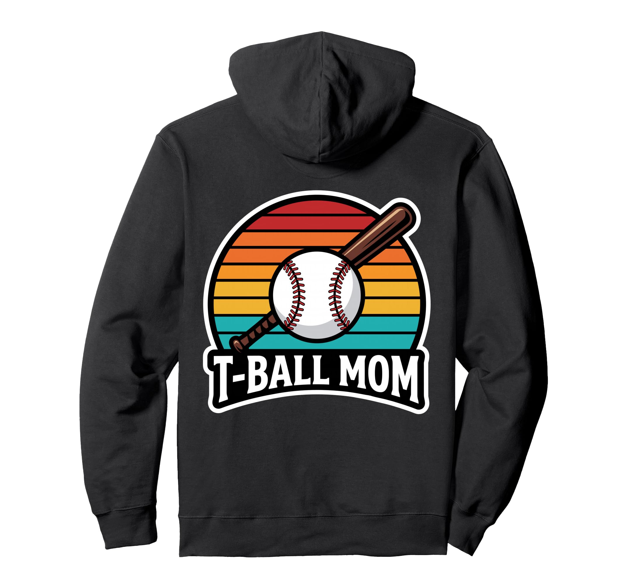 Funny T Ball Mom Softball Ball T Ball Hoodie - Casual Everyday Wear Unisex - T-Shirt, Sweatshirt, Hoodie