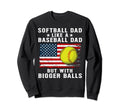 Mens Patriotic Softball Dad Like Sweatshirt - Aesthetic Graphic Unisex - T-Shirt, Sweatshirt, Hoodie