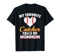 My Favorite Catcher Calls Me Mommom T-Shirt - Streetwear Style for Adults - T-Shirt, Sweatshirt, Hoodie