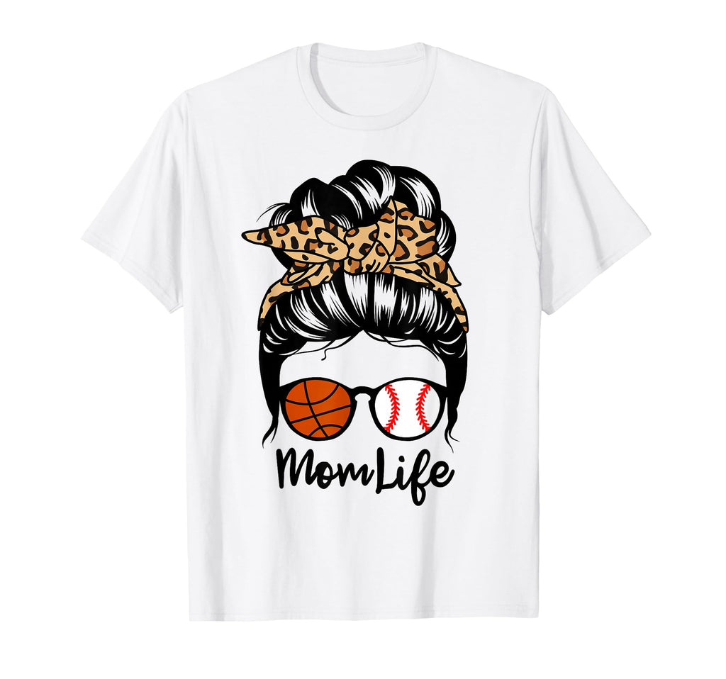Mom Life Messy Bun Hair Funny Baseball T-Shirt - Novelty Apparel Unisex - T-Shirt, Sweatshirt, Hoodie