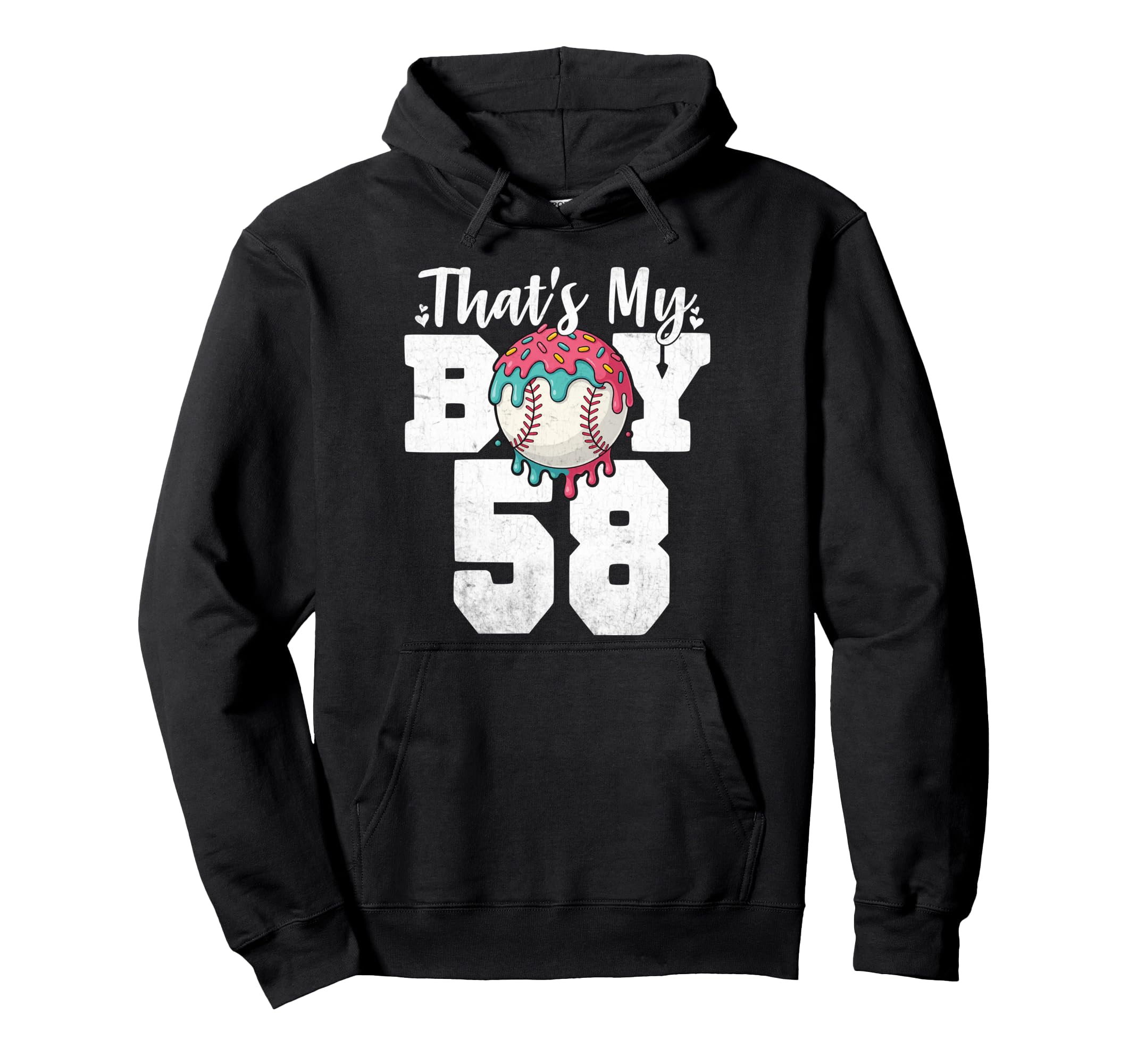 Thats My Baseball 58 Number Mom Hoodie - Casual Everyday Wear Men Women - T-Shirt, Sweatshirt, Hoodie