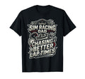 Sim Racing Dad Virtual Racing Game T-Shirt - Custom Art Print for Adults - T-Shirt, Sweatshirt, Hoodie