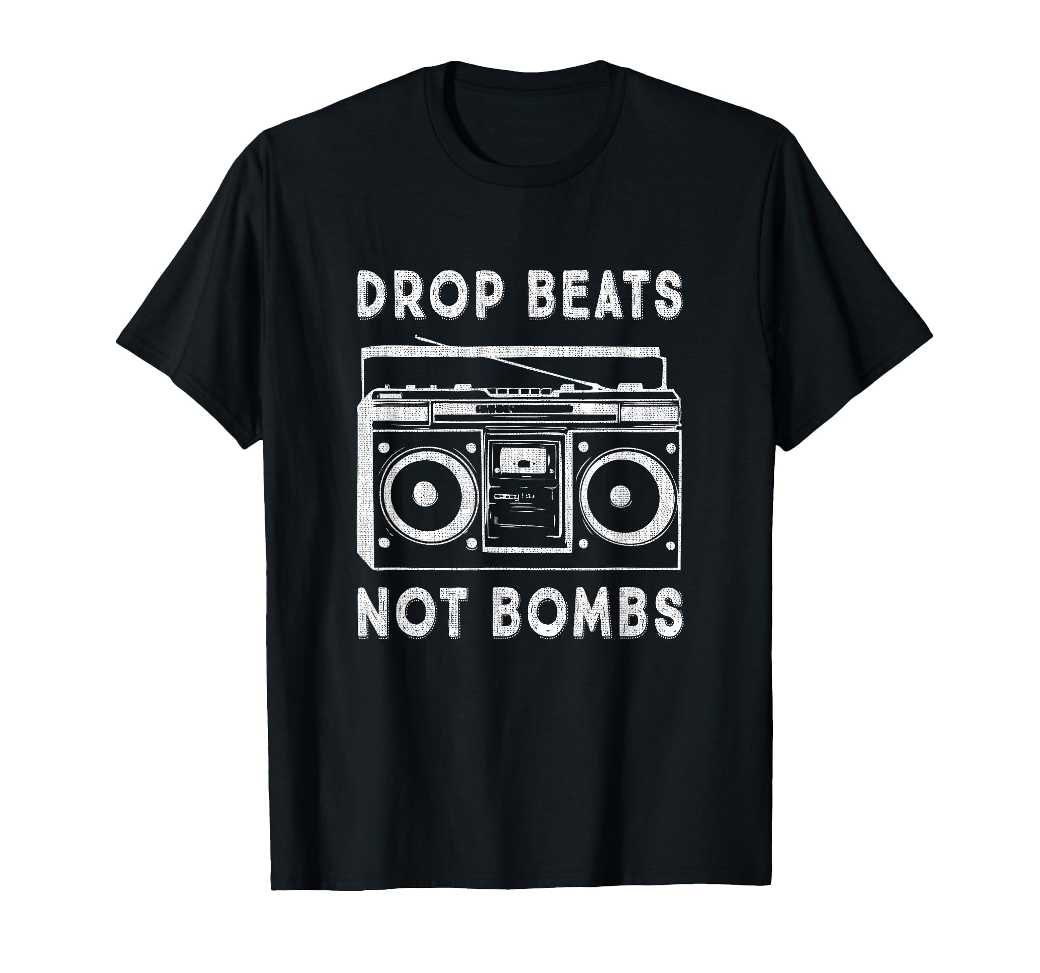 Drop Beats Not Bombs Anti War Boombox T-Shirt - Minimalist Print Unisex - T-Shirt, Sweatshirt, Hoodie
