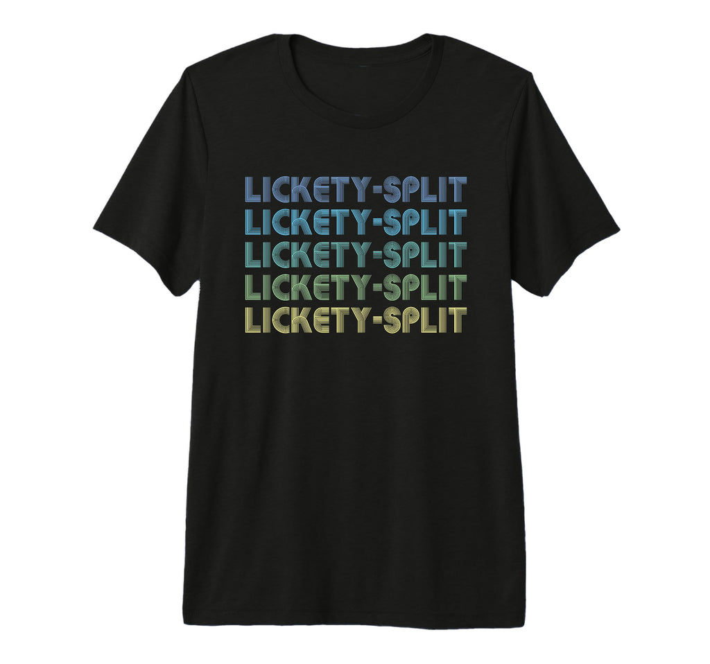 Lickety Split Funny Word Tri Blend T-Shirt - Trendy Graphic Men Women - T-Shirt, Sweatshirt, Hoodie