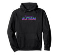 Weaponized Autism Funny Autistic Meme Hoodie - Custom Art Print Men Women - T-Shirt, Sweatshirt, Hoodie
