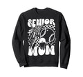 Groovy Baseball Senior Mom Baseball Sweatshirt - Novelty Apparel Men Women - T-Shirt, Sweatshirt, Hoodie