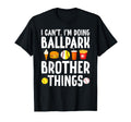 Im Doing Ballpark Brother Things T-Shirt - Casual Everyday Wear Men Women - T-Shirt, Sweatshirt, Hoodie