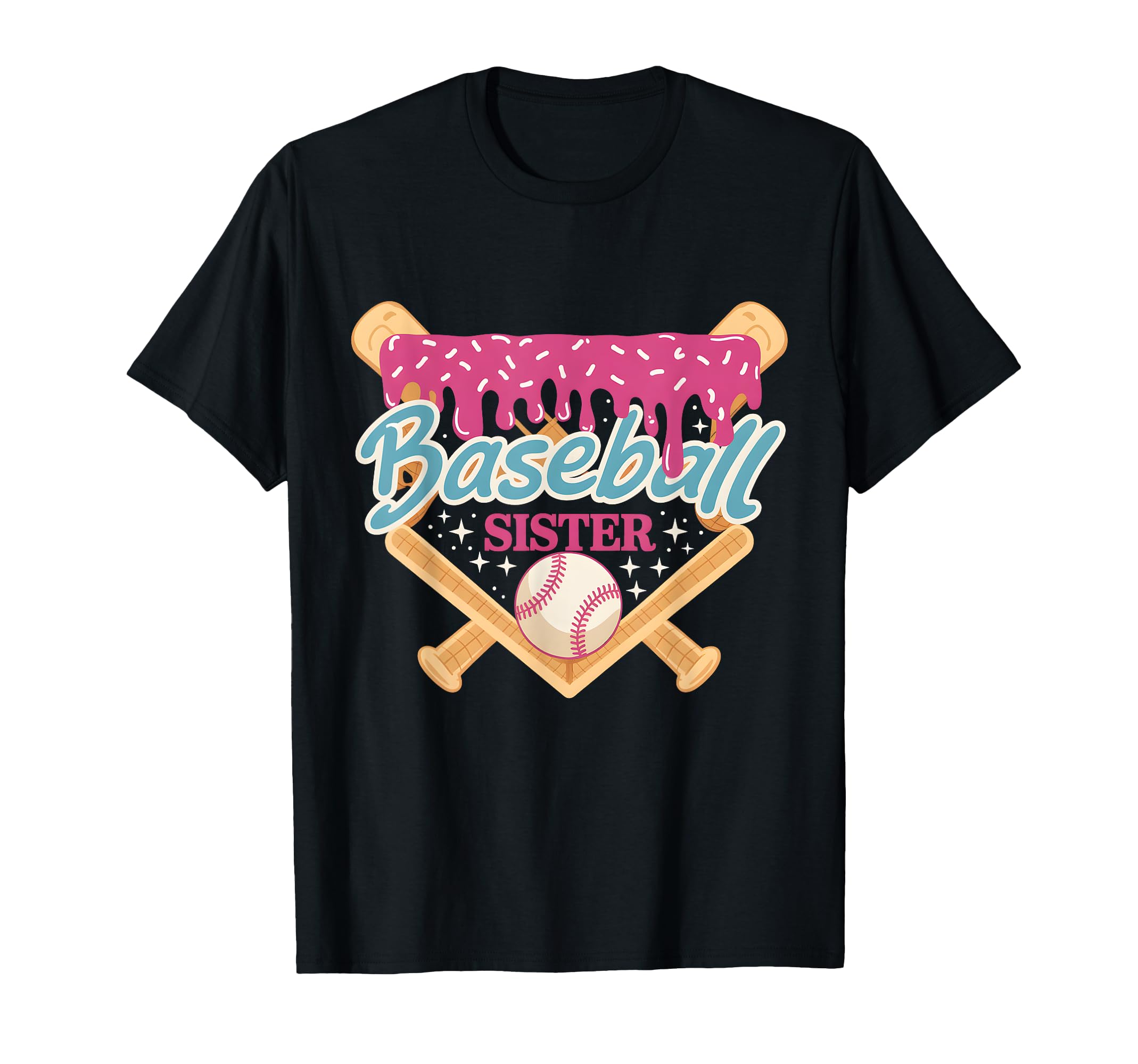 Baseball Sister Drip Ice Cream T-Shirt - Fun Novelty Design Unisex - T-Shirt, Sweatshirt, Hoodie