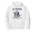 Get Loser Trouble Aint Gonna Make Hoodie - Casual Everyday Wear Unisex - T-Shirt, Sweatshirt, Hoodie