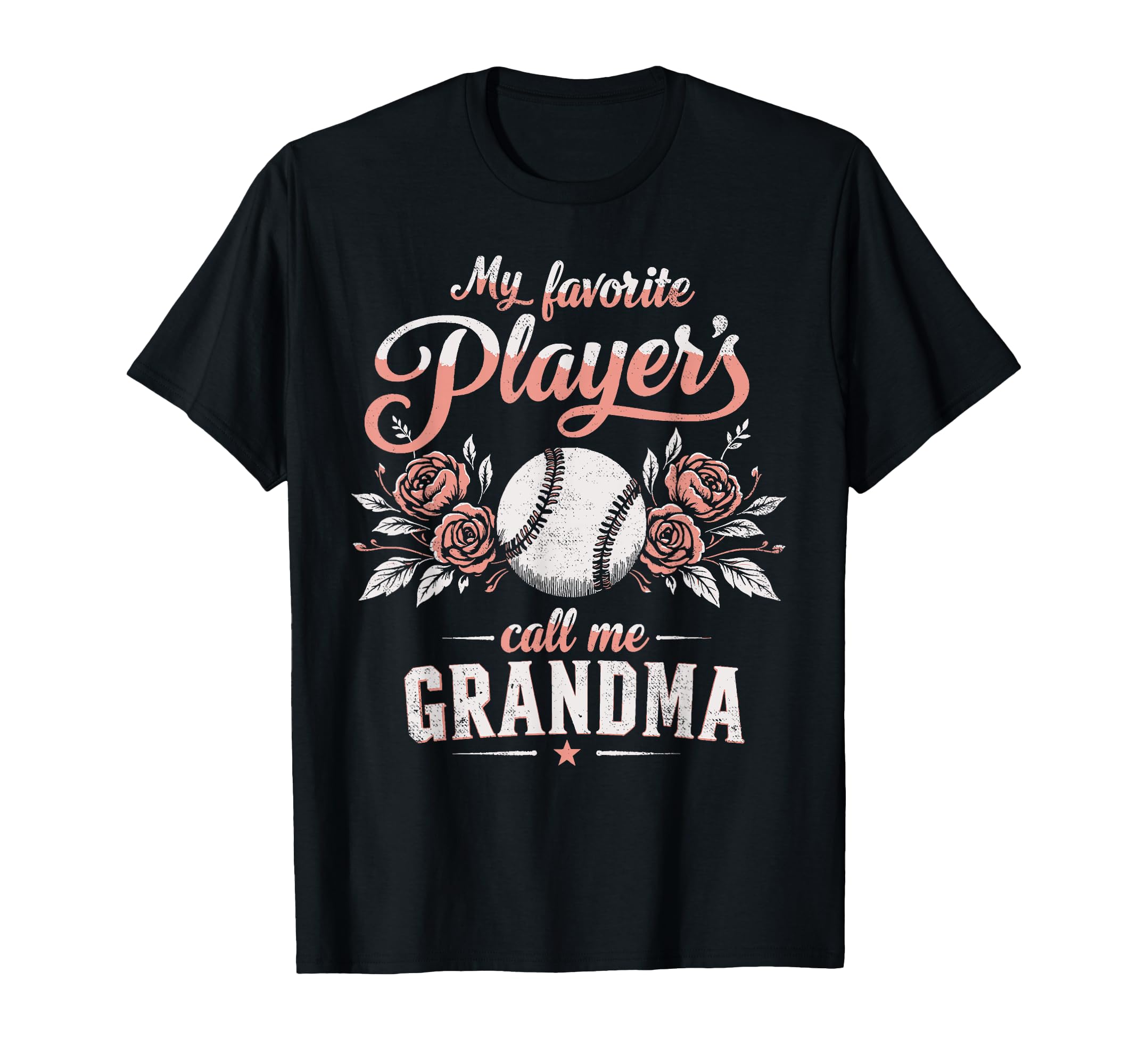 My Favorite Player Calls Me Grandma T-Shirt - Streetwear Style for Adults - T-Shirt, Sweatshirt, Hoodie