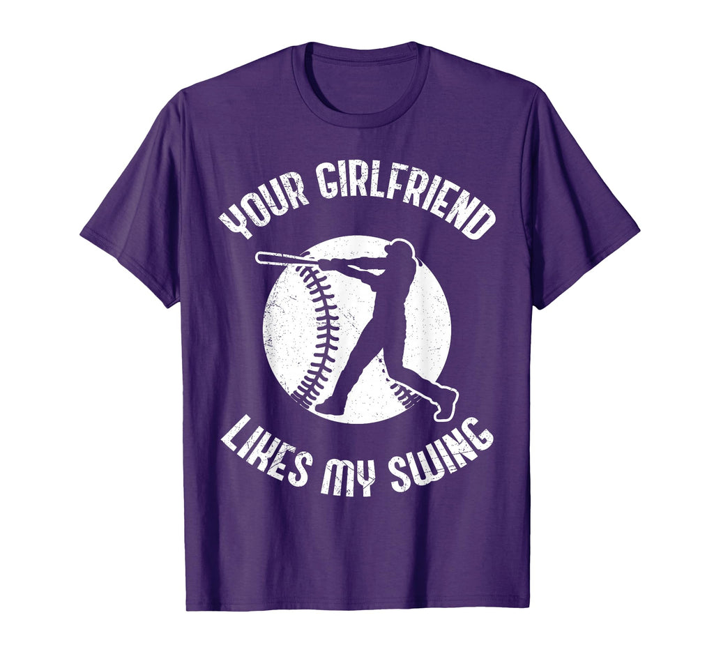 Your Girlfriend Likes My Swing Funny T-Shirt - Streetwear Style for Adults - T-Shirt, Sweatshirt, Hoodie