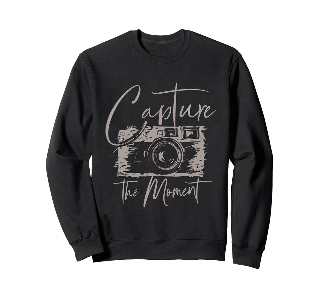 Capture Moment Photography Camera Sweatshirt - Casual Everyday Wear Unisex - T-Shirt, Sweatshirt, Hoodie