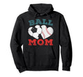 Ball Mom Heart Baseball Soccer Mom Hoodie - Unique Graphic for Adults - T-Shirt, Sweatshirt, Hoodie