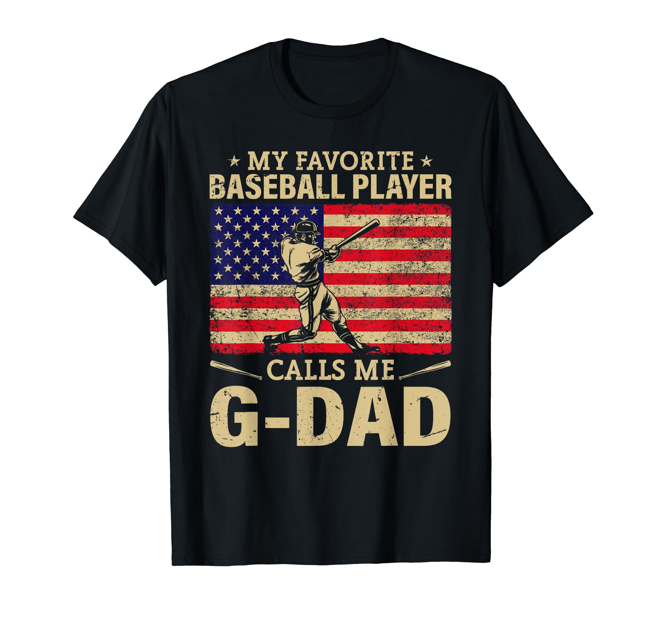 My Favorite Baseball Player Calls Me G T-Shirt - Streetwear Style Unisex - T-Shirt, Sweatshirt, Hoodie
