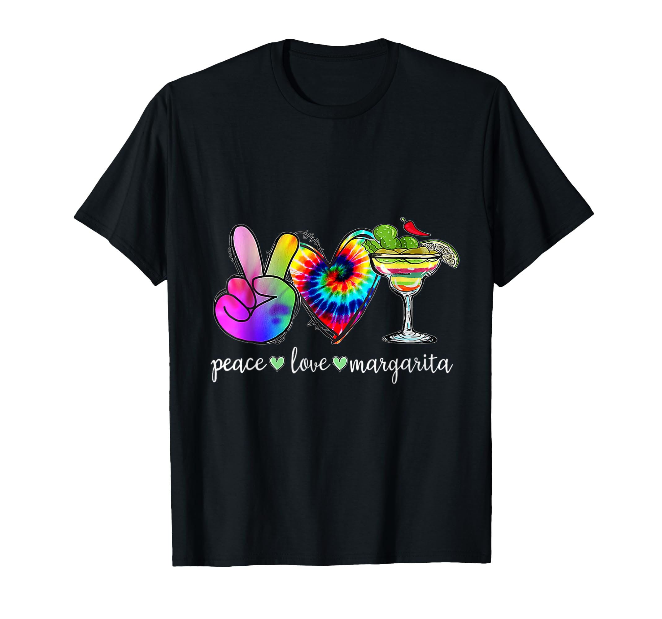Peace Love Margaritas Tie Dye T-Shirt - Fun Novelty Design for Adults - T-Shirt, Sweatshirt, Hoodie