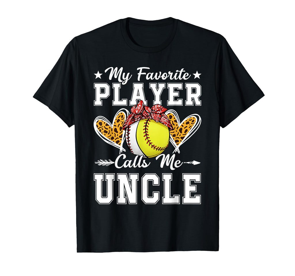 My Favorite Player Calls Me Uncle T-Shirt - Custom Art Print for Adults - T-Shirt, Sweatshirt, Hoodie