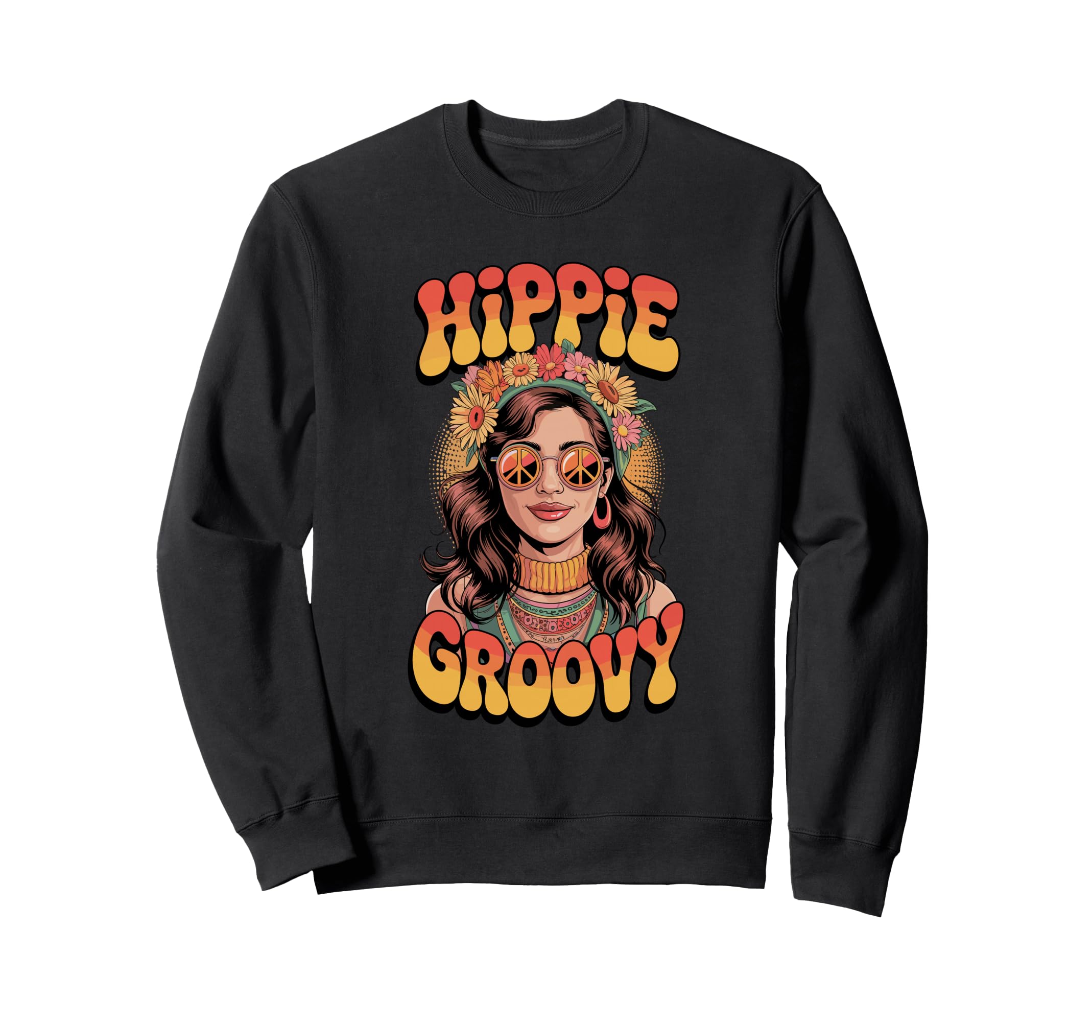 Hippie Groovy Peace Sign Flower Sweatshirt - Unique Graphic for Adults - T-Shirt, Sweatshirt, Hoodie