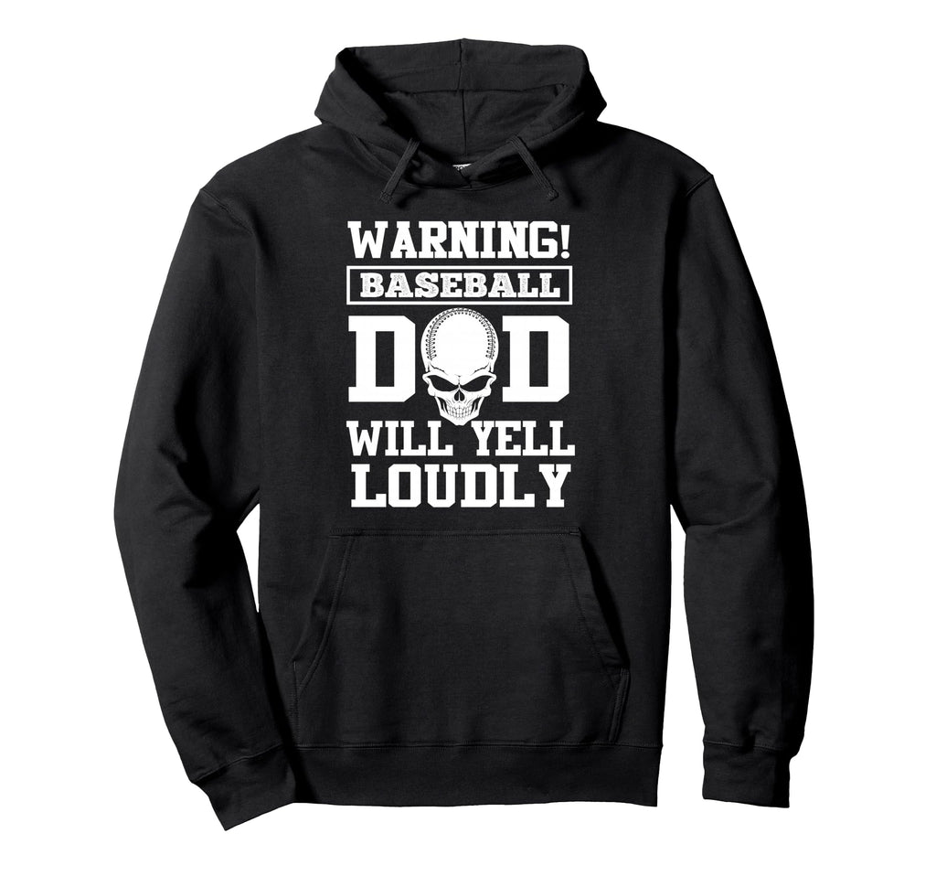 Warning Baseball Dad Skull Softball Player Hoodie - Novelty Apparel Unisex - T-Shirt, Sweatshirt, Hoodie