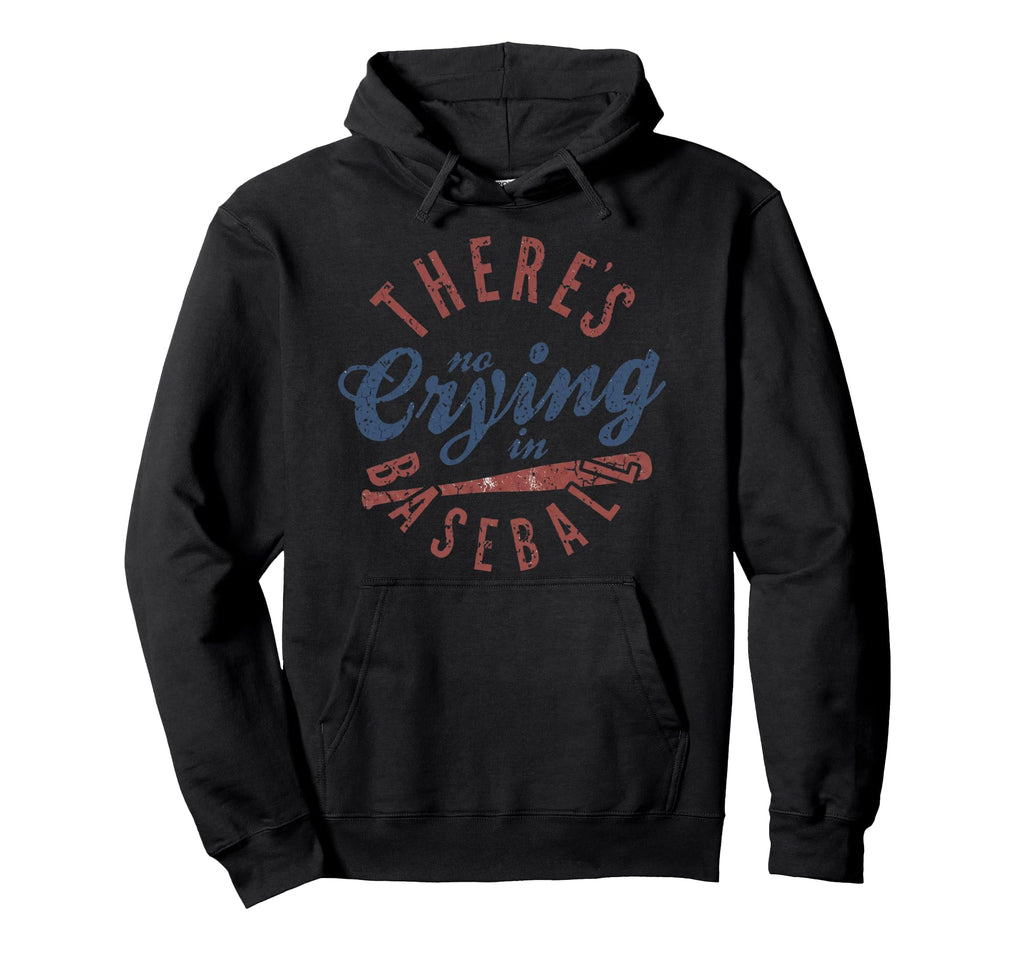 There Is No Crying Baseball Mom Hoodie - Custom Art Print Men Women - T-Shirt, Sweatshirt, Hoodie
