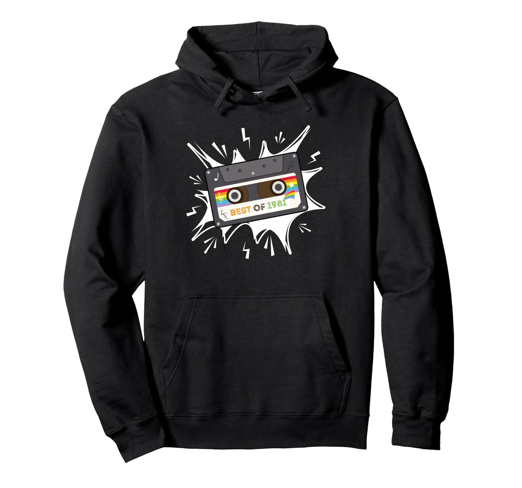 Best 1981 40Th Birthday Gifts Cassette Hoodie - Novelty Apparel Men Women - T-Shirt, Sweatshirt, Hoodie