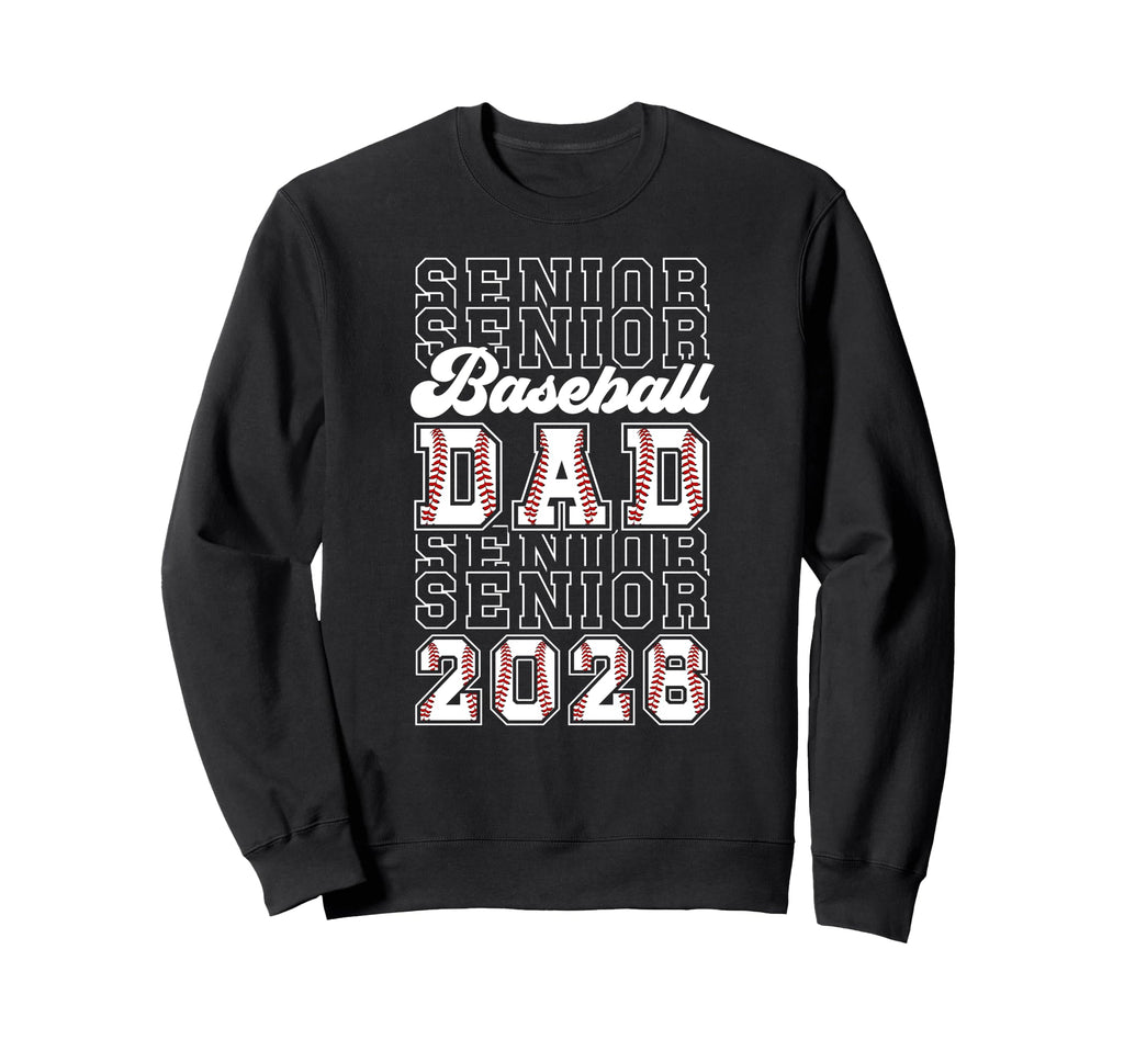Baseball Senior Dad Baseball Sweatshirt - Casual Everyday Wear for Adults - T-Shirt, Sweatshirt, Hoodie
