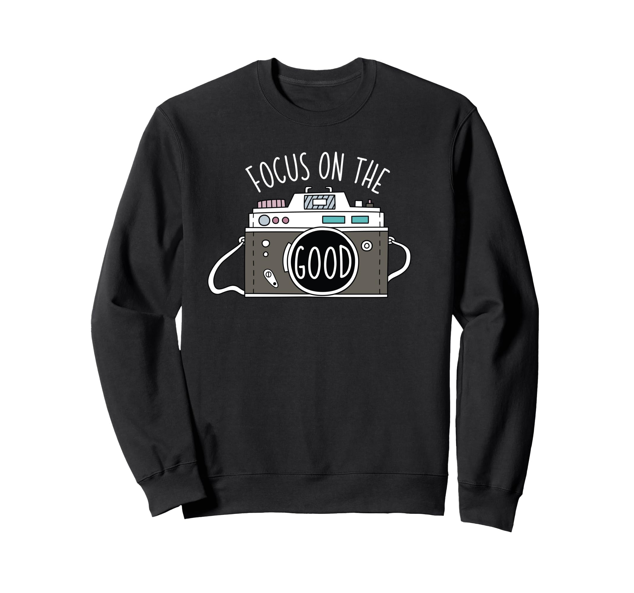 Photo Camera Positive Photographer Sweatshirt - Trendy Graphic for Adults - T-Shirt, Sweatshirt, Hoodie