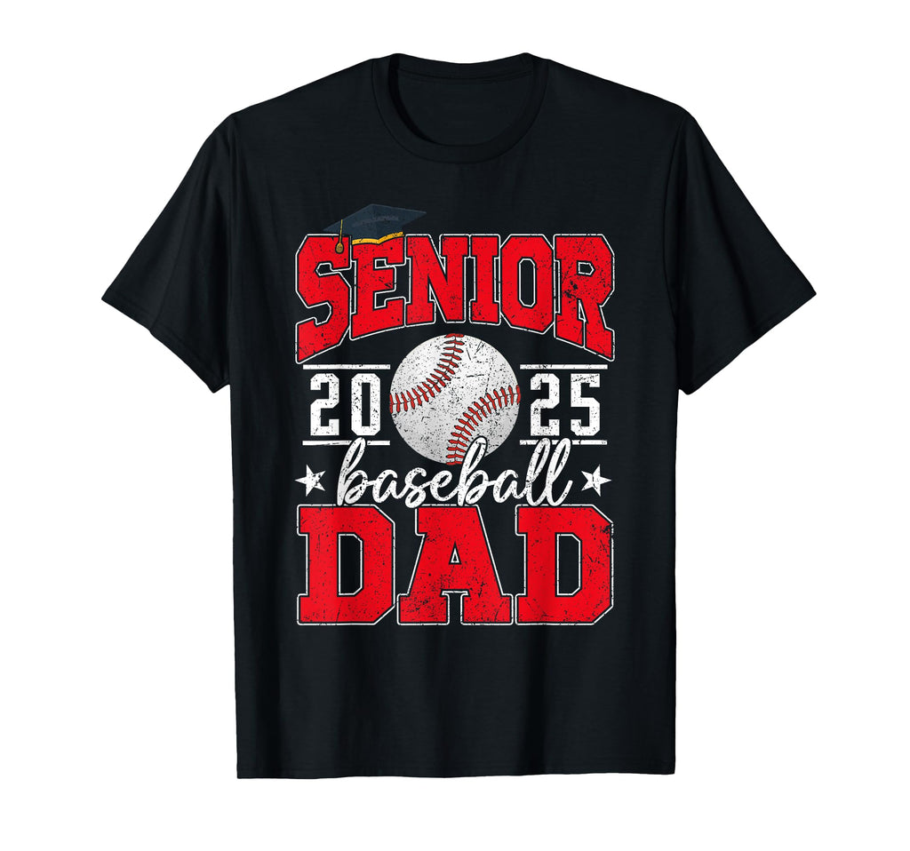 Senior Dad 2025 Baseball Class T-Shirt - Fun Novelty Design for Adults - T-Shirt, Sweatshirt, Hoodie