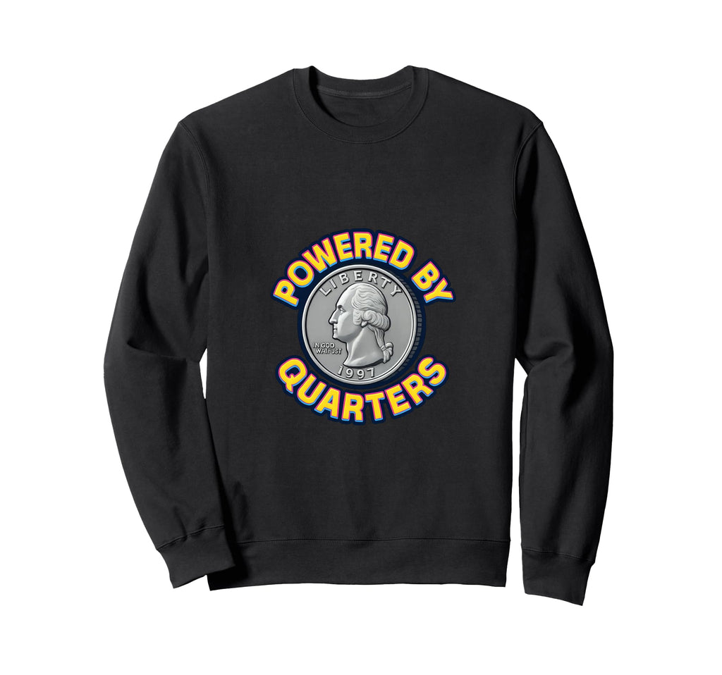 Powered Quarters Arcade Coinop Sweatshirt - Novelty Apparel for Adults - T-Shirt, Sweatshirt, Hoodie