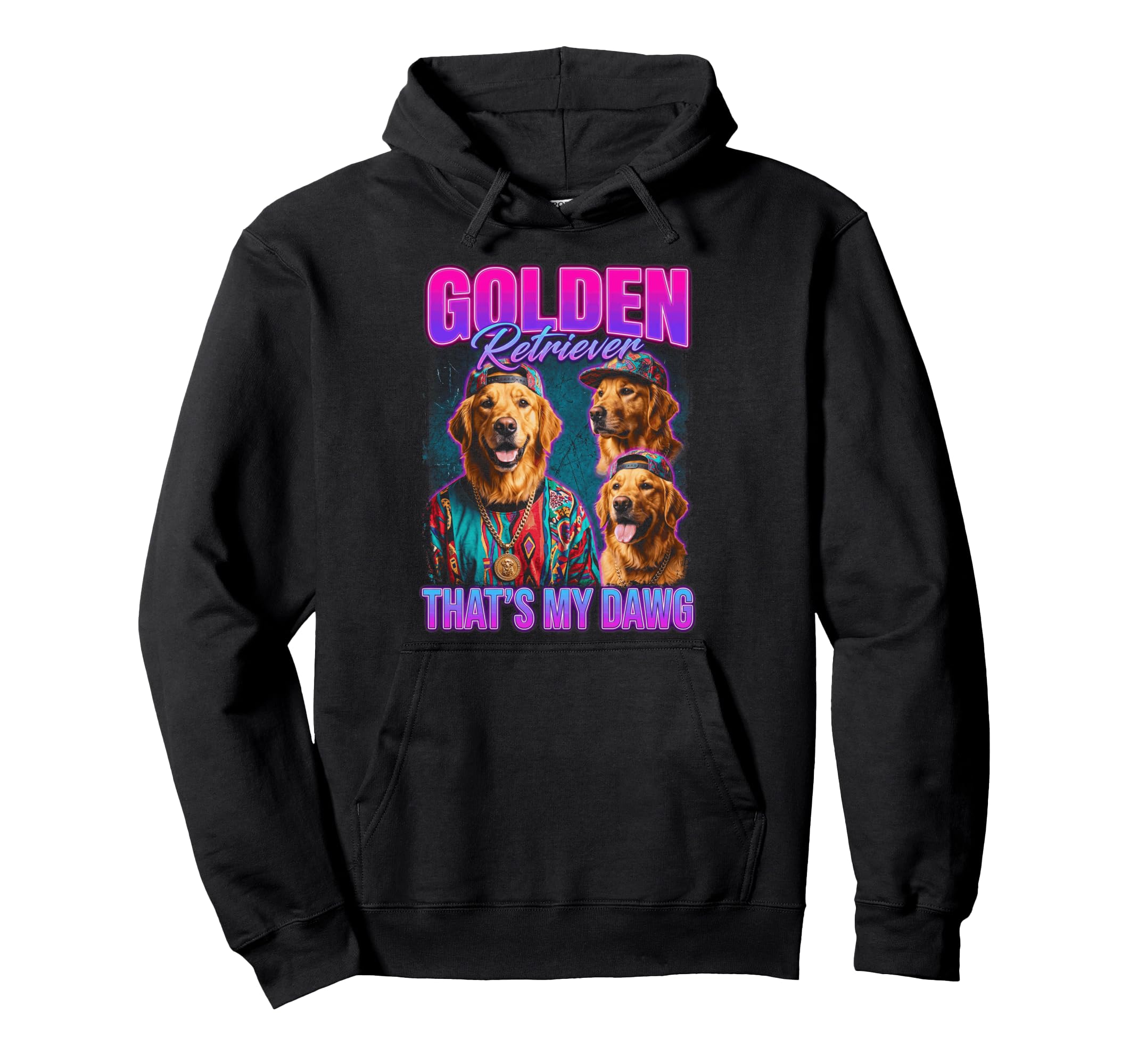 90S Golden Retriever Thats My Dawg Hip Hoodie - Streetwear Style Unisex - T-Shirt, Sweatshirt, Hoodie