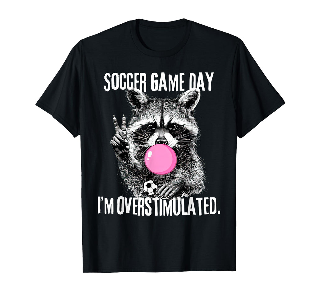 Funny Racoon Soccer Mom Game Day T-Shirt - Custom Art Print for Adults - T-Shirt, Sweatshirt, Hoodie