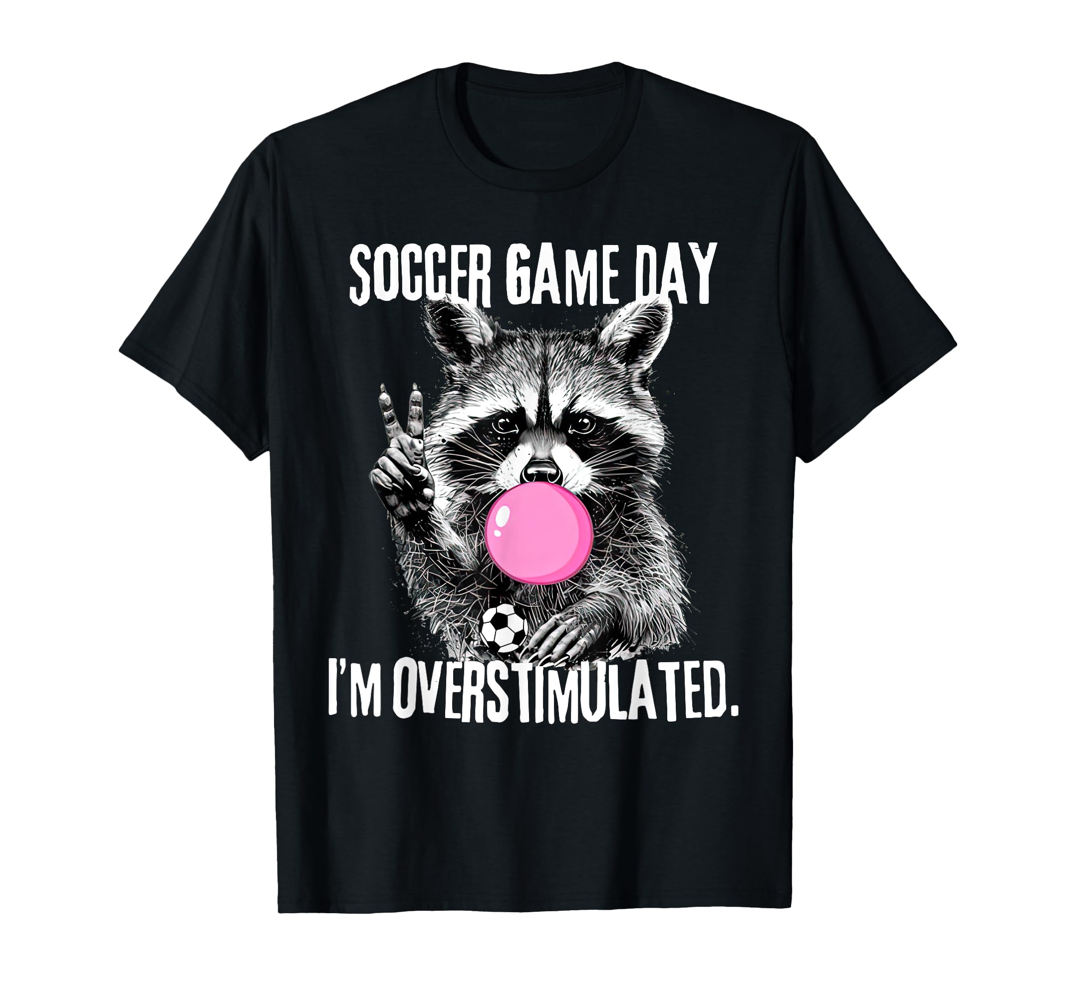 Funny Racoon Soccer Mom Game Day T-Shirt - Custom Art Print for Adults - T-Shirt, Sweatshirt, Hoodie