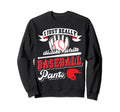 Baseball Mom White Baseball Pants Sweatshirt - Trendy Graphic Men Women - T-Shirt, Sweatshirt, Hoodie