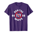 Baseball Ban Wave T-Shirt - Casual Everyday Wear for Adults - T-Shirt, Sweatshirt, Hoodie
