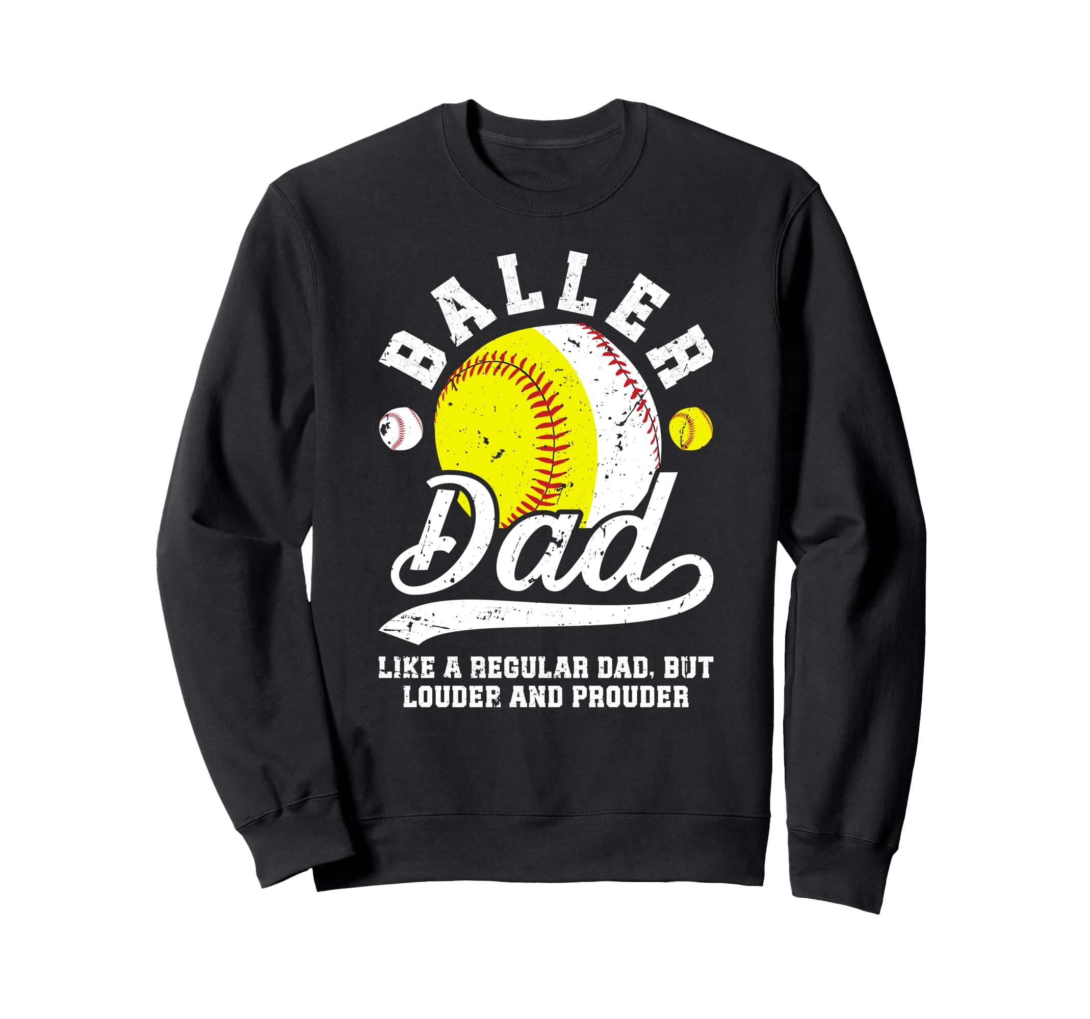 Baller Dad Definition Softball Sweatshirt - Aesthetic Graphic Unisex - T-Shirt, Sweatshirt, Hoodie