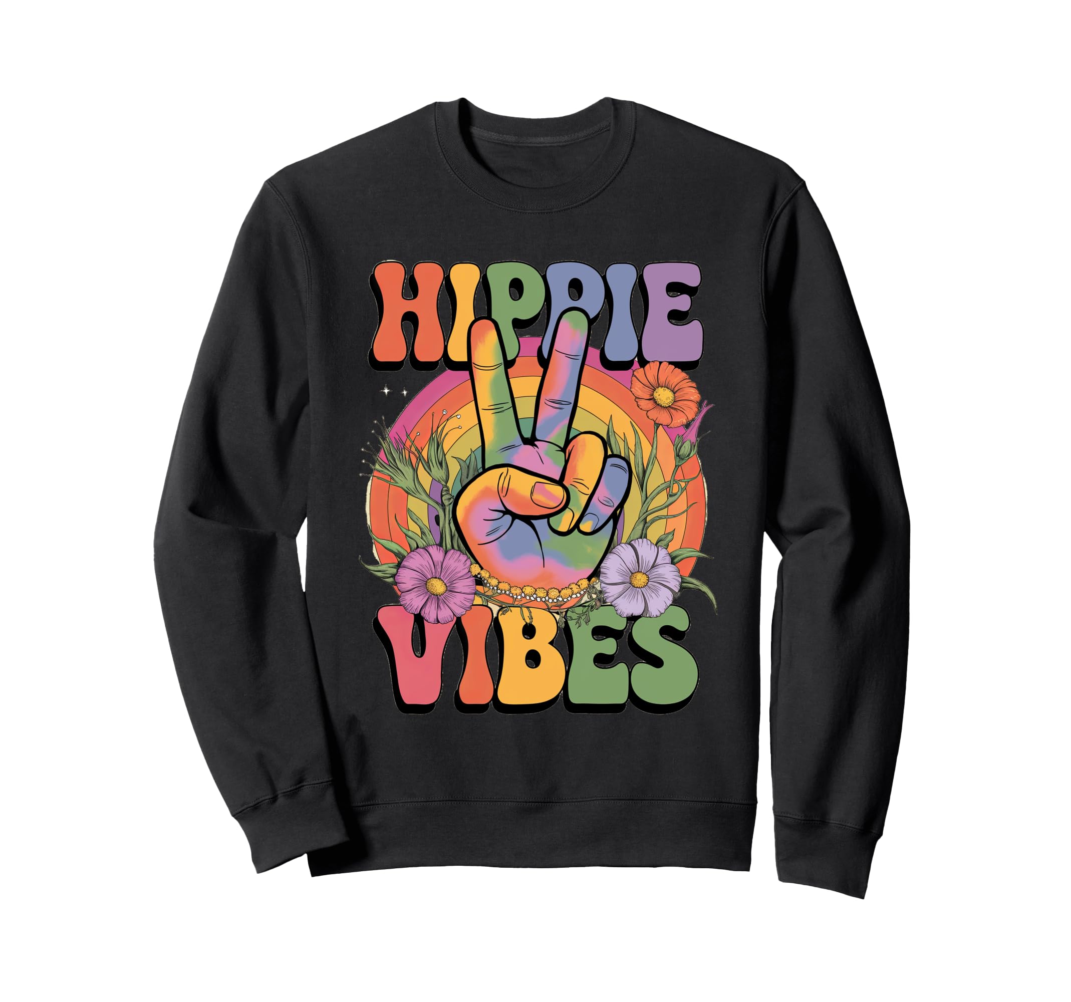 Groovy Hippie Vibes Flower Power Party Sweatshirt - Streetwear Style Unisex - T-Shirt, Sweatshirt, Hoodie