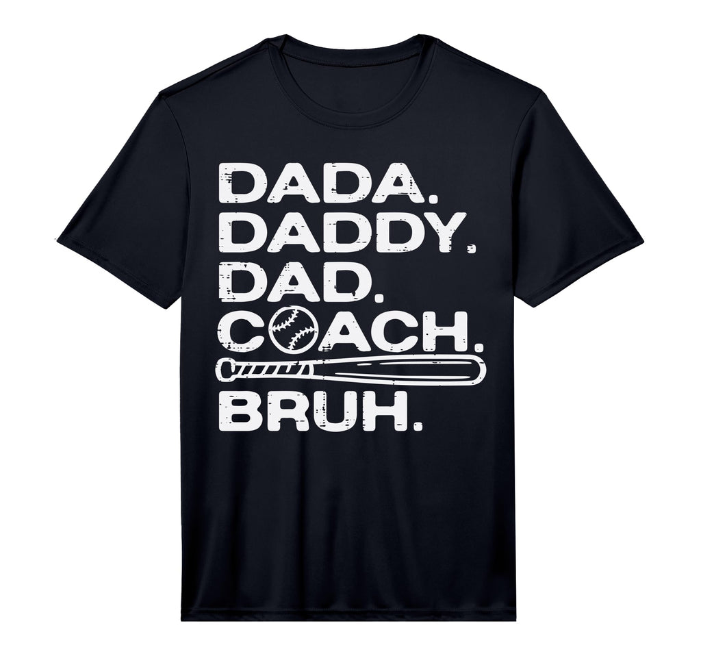 Mens Dada Daddy Dad Baseball Coach Bruh T-Shirt - Graphic Print for Adults - T-Shirt, Sweatshirt, Hoodie