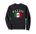 Flag Mexico Distressed Mexican Flag Sweatshirt - Trendy Graphic Men Women - T-Shirt, Sweatshirt, Hoodie