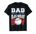 Dad Baseball Birthday Family Baller T-Shirt - Casual Everyday Wear Unisex - T-Shirt, Sweatshirt, Hoodie