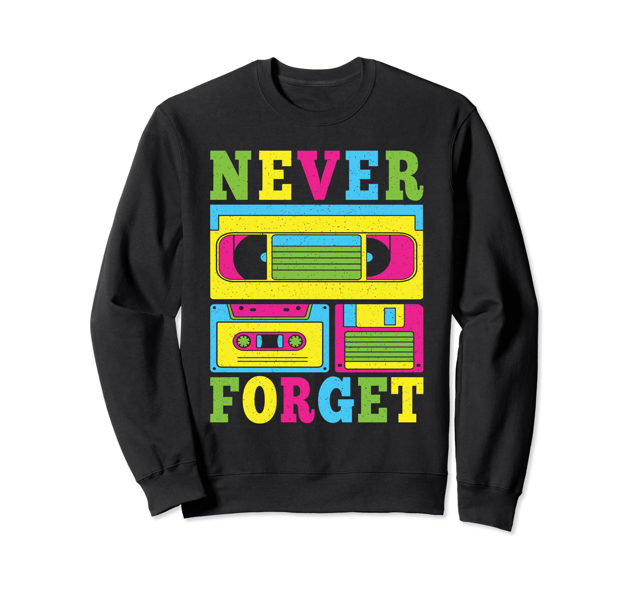 Never Forget 80S 90S Cassette Tape Sweatshirt - Streetwear Style Men Women - T-Shirt, Sweatshirt, Hoodie