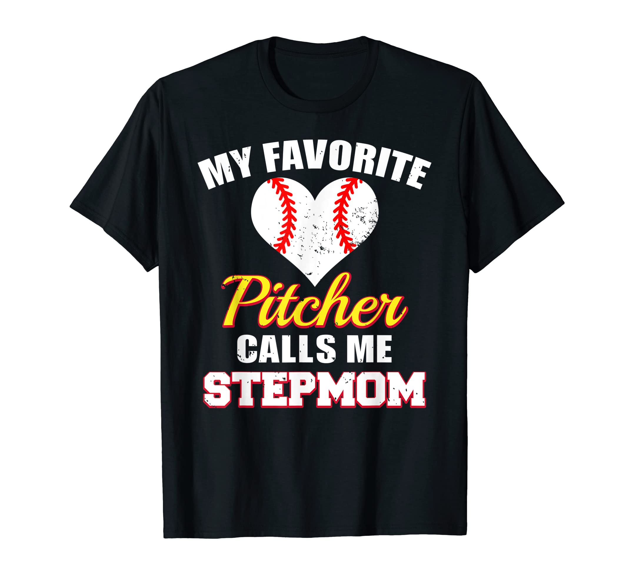 My Favorite Pitcher Calls Me Stepmom T-Shirt - Trendy Graphic for Adults - T-Shirt, Sweatshirt, Hoodie