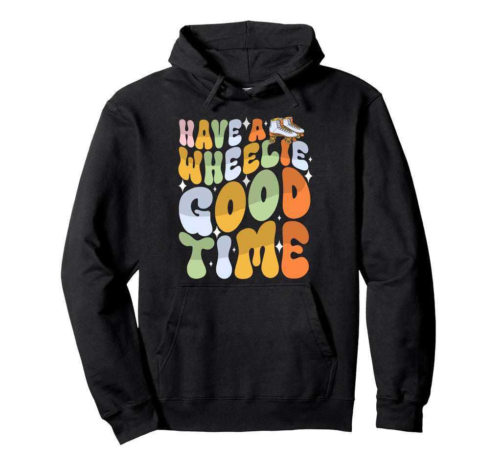 Roller Skating Skate 1970S Have Wheely Hoodie - Custom Art Print Unisex - T-Shirt, Sweatshirt, Hoodie