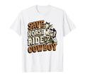Save Horse Ride Cowboy T-Shirt - Trendy Graphic for Adults - T-Shirt, Sweatshirt, Hoodie