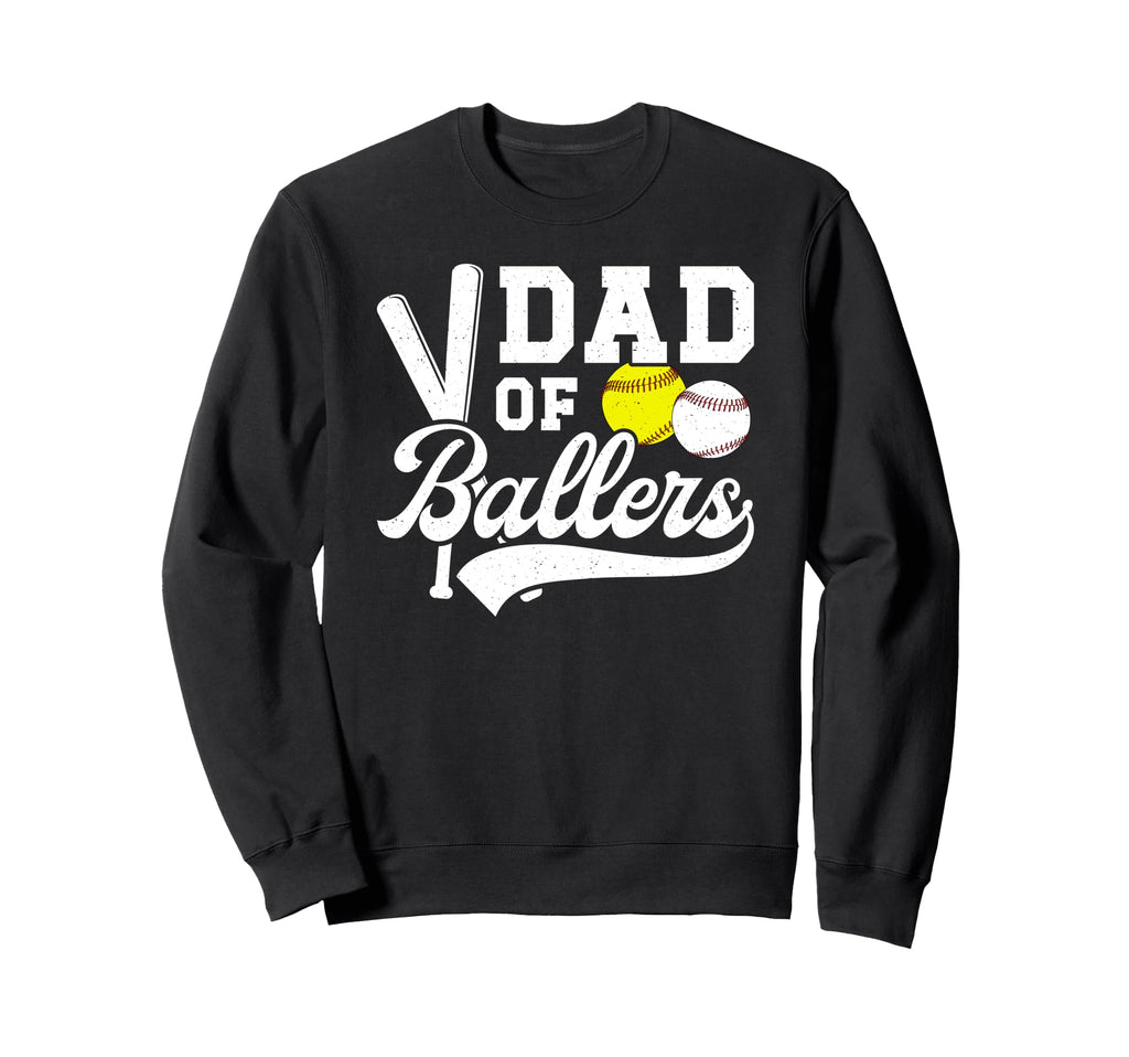 Dad Ballers Baseball Softball Dad Sweatshirt - Graphic Print for Adults - T-Shirt, Sweatshirt, Hoodie