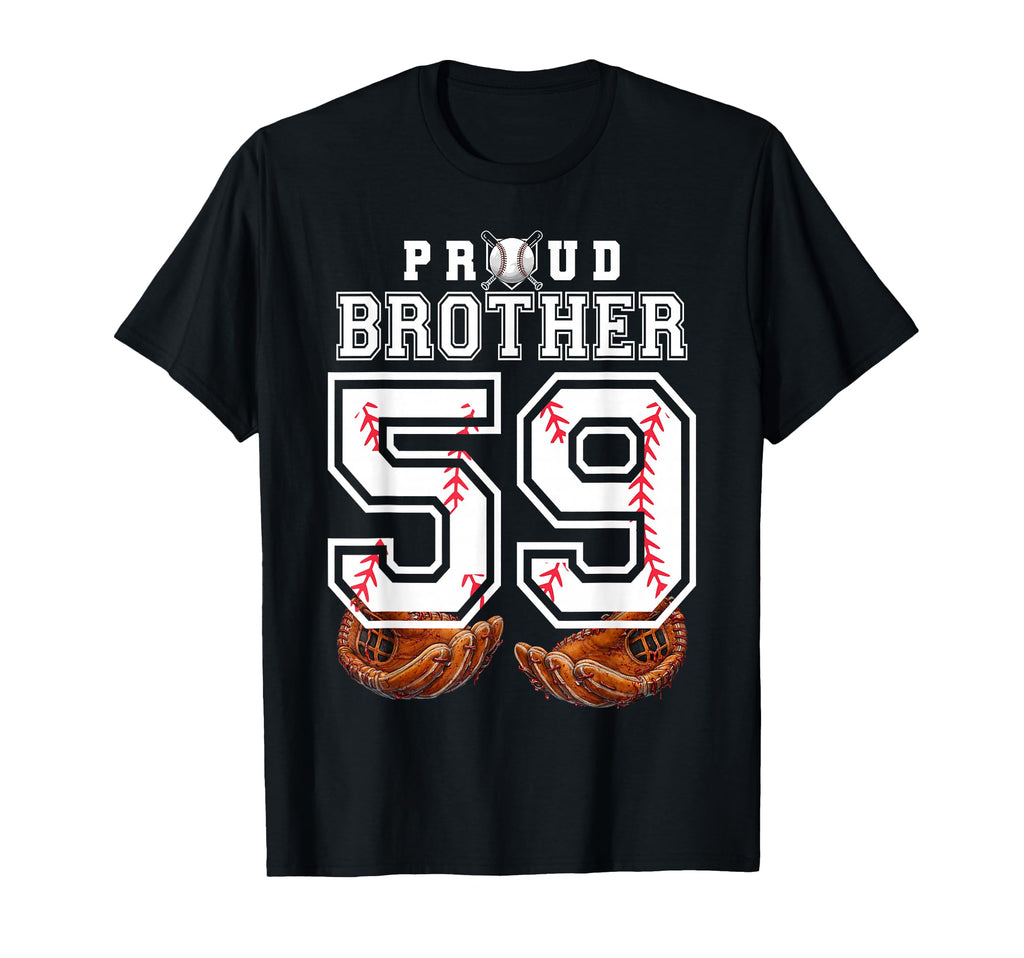 Proud Brother Baseball Player Number T-Shirt - Aesthetic Graphic Men Women - T-Shirt, Sweatshirt, Hoodie