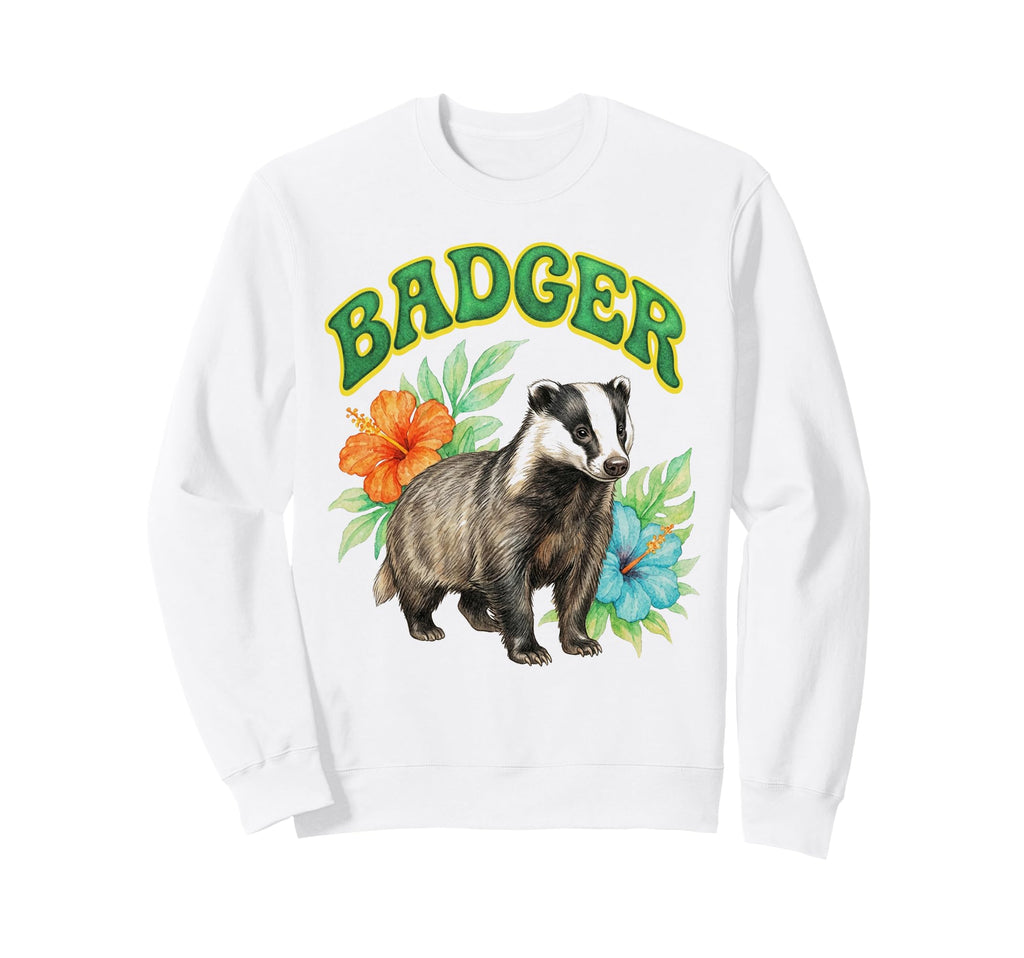 Badger Groovy Floral Badger Sweatshirt - Fun Novelty Design Unisex - T-Shirt, Sweatshirt, Hoodie